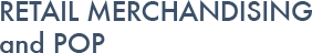 Retail Merchandising